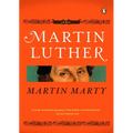 Martin Luther: A Life