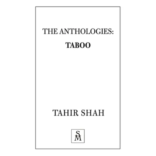 The Anthologies: Taboo