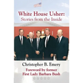 White House Usher: Stories from the Inside