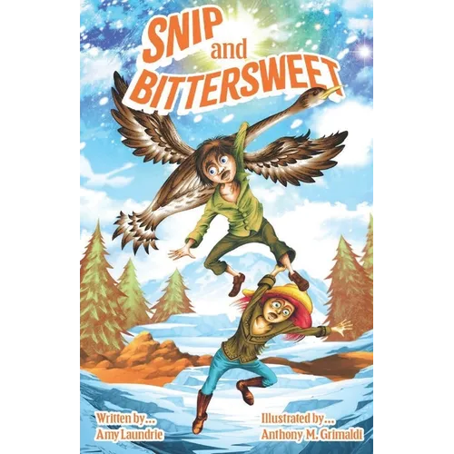 Snip and Bittersweet