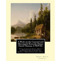 A Week on the Concord and Merrimack Rivers, by Henry David Thoreau A NOVEL: Topics Concord River (Mass.) -- Description and travel, Merrimack River (N