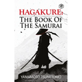 Hagakure: The Book of the Samurai