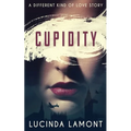 Cupidity: A World War Two Romance