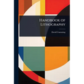 Handbook of Lithography