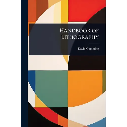 Handbook of Lithography