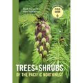Trees and Shrubs of the Pacific Northwest