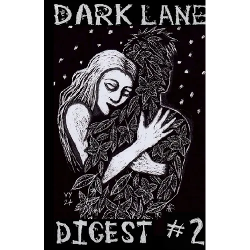 Dark Lane Digest #2