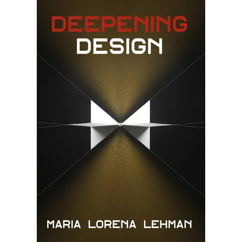 Deepening Design