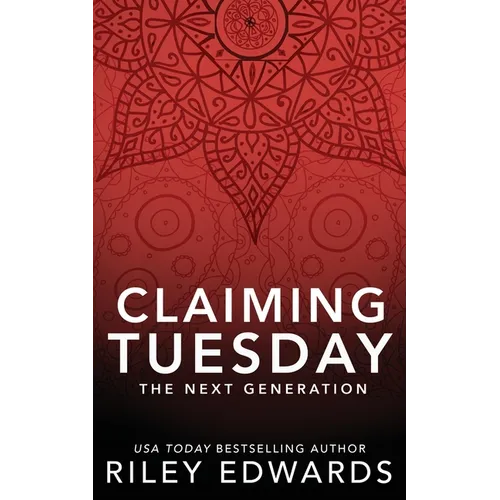 Claiming Tuesday: A Firefighter Romantic Suspense