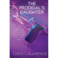 The Prodigal's Daughter