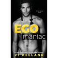 Egomaniac