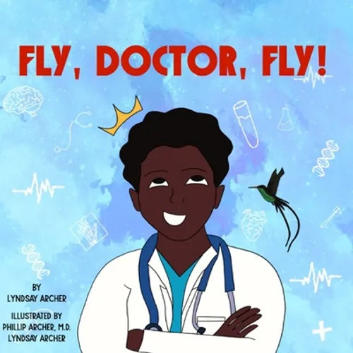 Fly, Doctor, Fly!