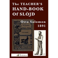 The Teacher's Hand-Book of Slojd