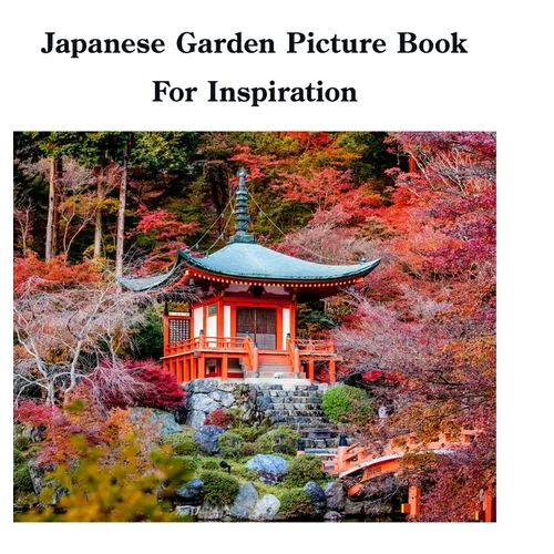 Japanese Garden Picture Book For Inspiration