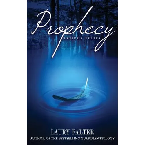 Prophecy (Residue #4)