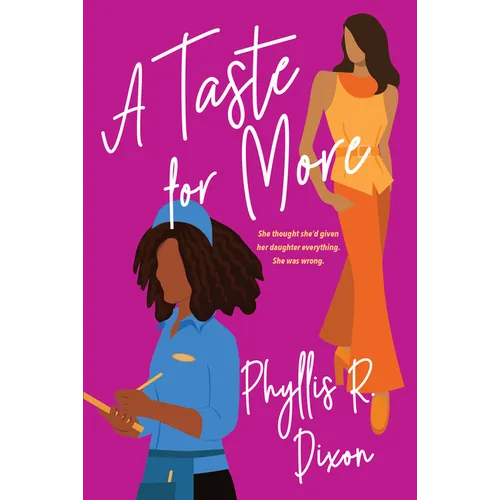 A Taste for More