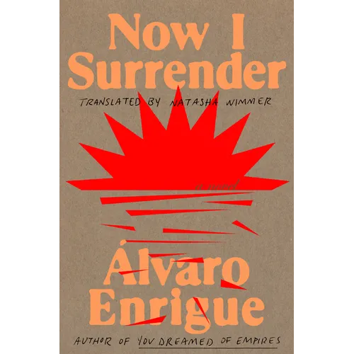 Now I Surrender - Hardcover