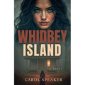 Whidbey Island: A Haunting Mystery