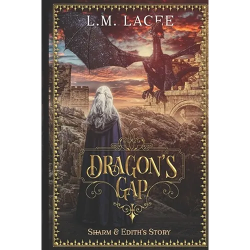 Dragon's Gap: Sharm and Edith's Story