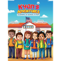 Kyan's Adventures: Learning at School is Fun