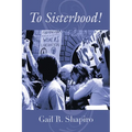 To Sisterhood!