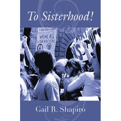 To Sisterhood!