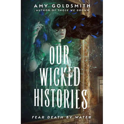 Our Wicked Histories