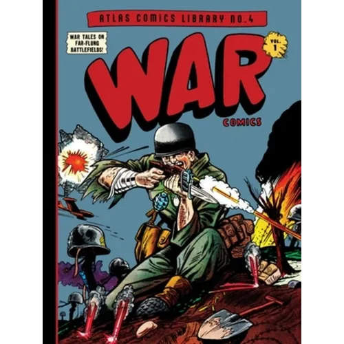 The Atlas Comics Library No. 4: War Comics Vol. 1