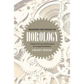 Modern Methods in Horology: A Book of Practical Information for Young Watchmakers