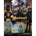 Our Voices Matter: A Community-Based Social Justice Art Exhibition