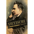 Nietzsche: The Unmanned Autohagiography