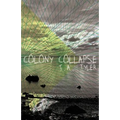 Colony Collapse