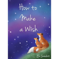 How to Make a Wish