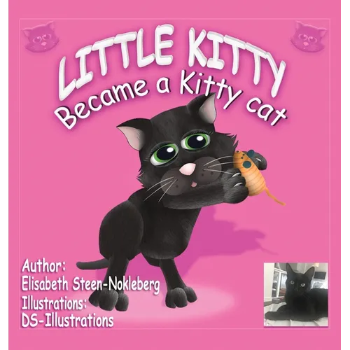 Little Kitty: Became a Kitty Cat