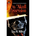 My Skull Possession