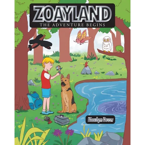 Zoayland: The Adventure Begins