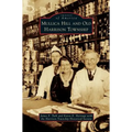 Mullica Hill and Old Harrison Township
