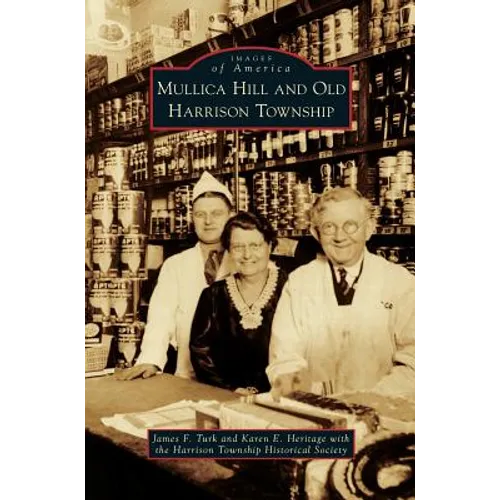 Mullica Hill and Old Harrison Township
