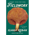 Fieldwork: A Forager's Memoir