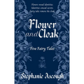 Flower and Cloak