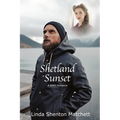 Shetland Sunset: A World War II Romance