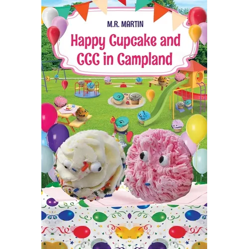 Happy Cupcake and CCC in Campland