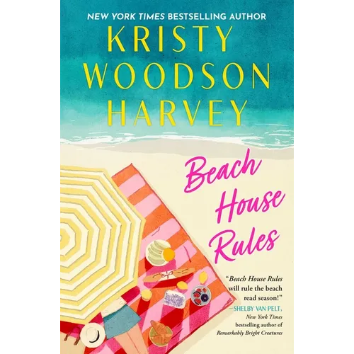 Beach House Rules