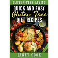 Quick and Easy Gluten-Free Diet Recipes
