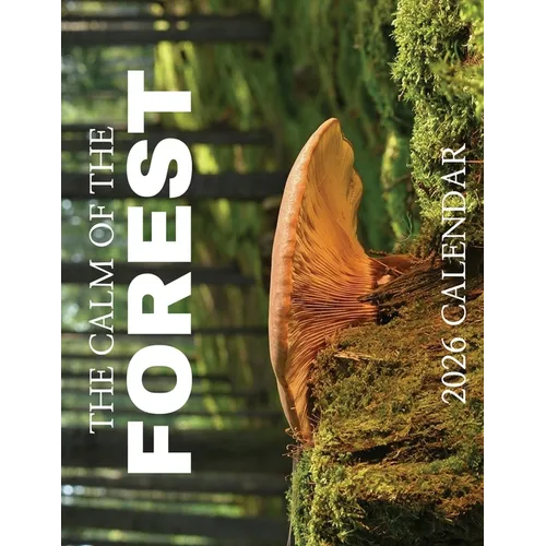 The Calm of the Forest 2026 Calendar