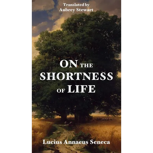 On the Shortness of Life