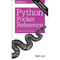 Python Pocket Reference: Python in Your Pocket