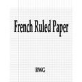 French Ruled Paper: 100 Pages 8.5" X 11"