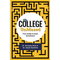 College UnMazed: Your Guide to Dual Enrollment