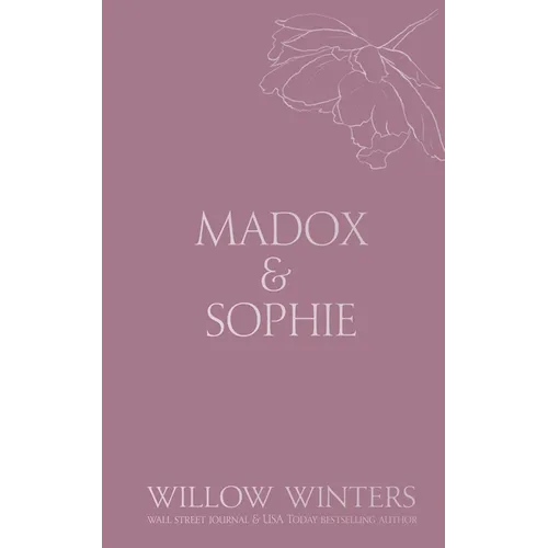 Madox & Sophie: Tell Me to Stay